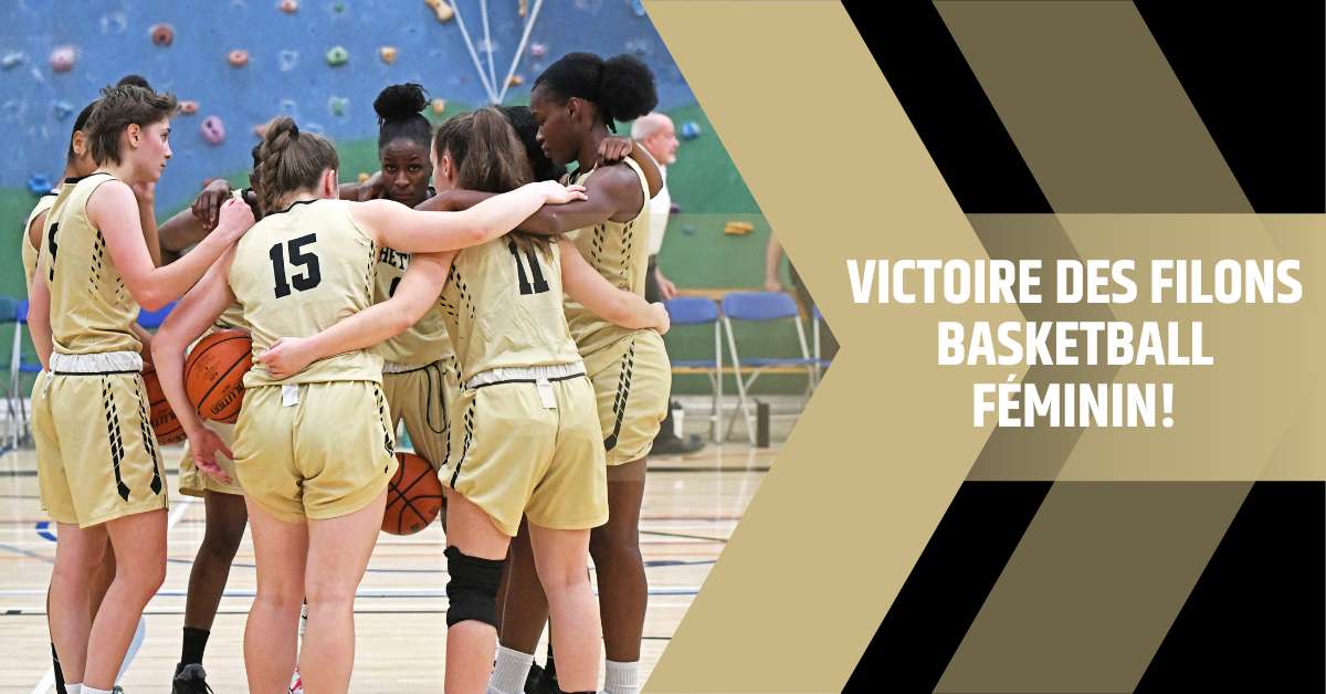 Featured image for “Victoire des Filons basketball féminin!”